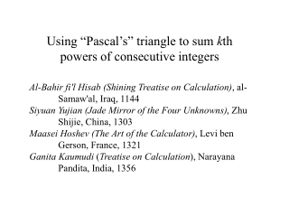 Using “Pascal’s” triangle to sum  k th powers of consecutive integers