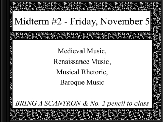 Midterm #2 - Friday, November 5