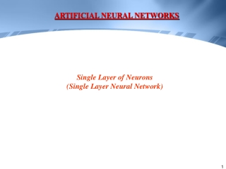 Single Layer of Neurons (Single Layer Neural Network)