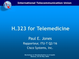 H.323 for Telemedicine