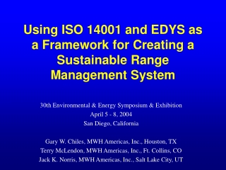 Using ISO 14001 and EDYS as a Framework for Creating a Sustainable Range Management System