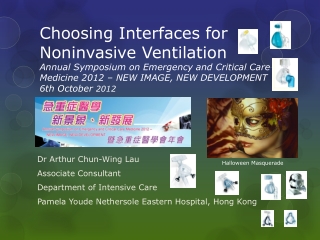 Dr Arthur Chun-Wing Lau Associate Consultant Department of Intensive Care
