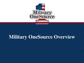 Military OneSource Overview