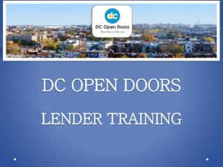 DC OPEN DOORS  LENDER TRAINING