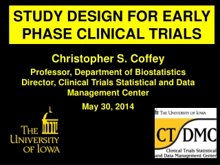 Christopher S. Coffey Professor, Department of Biostatistics