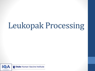 Leukopak  Processing