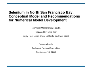 Technical Memoranda 4 and 5 Prepared by Tetra Tech