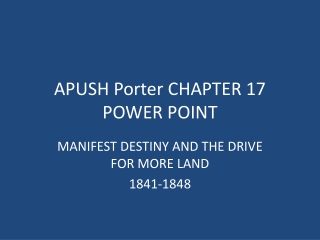 APUSH Porter CHAPTER 17 POWER POINT