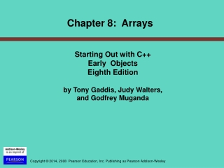 Chapter 8:  Arrays