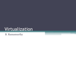 Virtualization