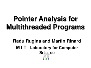 Pointer Analysis for  Multithreaded Programs