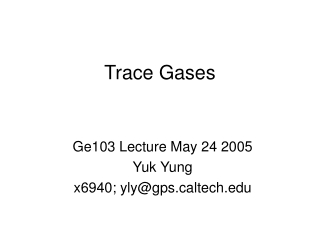 Trace Gases