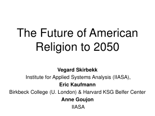 The Future of American Religion to 2050