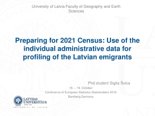 Phd  student  Sigita Šulca 18. – 19. October Conference of European Statistics Stakeholders 2018