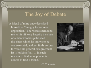 The Joy of Debate