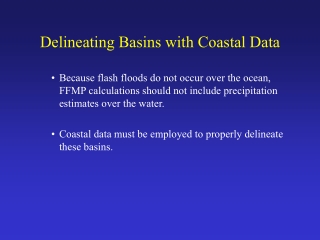 Delineating Basins with Coastal Data