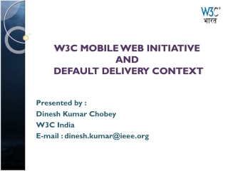 W3C Mobile Web Initiative  and  Default delivery context