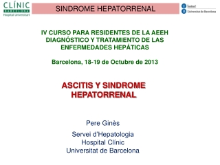 IV CURSO PARA RESIDENTES DE LA AEEH DIAGNÓSTICO Y TRATAMIENTO DE LAS ENFERMEDADES HEPÁTICAS