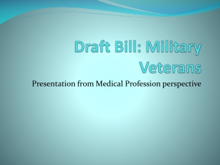 Draft Bill: Military Veterans