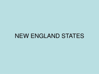 NEW ENGLAND STATES