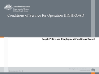 Conditions of Service for Operation HIGHROAD