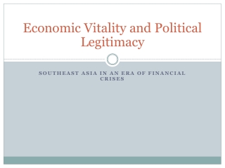 Economic Vitality and Political Legitimacy