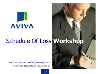 Schedule Of Loss  Workshop