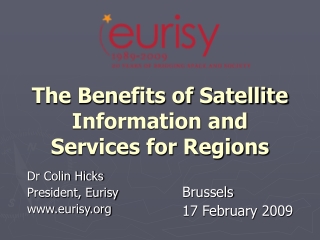 The Benefits of Satellite Information and Services for Regions