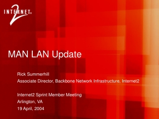 MAN LAN Update