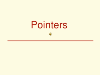 Pointers