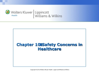 Chapter 10  Safety Concerns in Healthcare