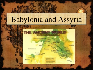 Babylonia and Assyria