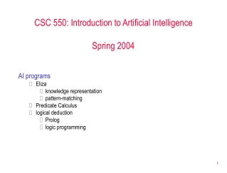 CSC 550: Introduction to Artificial Intelligence Spring 2004