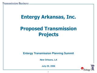 Entergy Arkansas, Inc. Proposed Transmission Projects