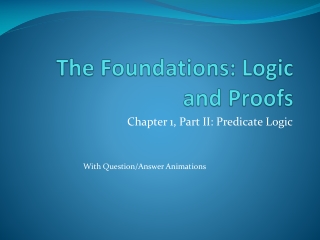The Foundations: Logic and Proofs