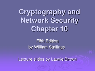 Cryptography and Network Security Chapter 10