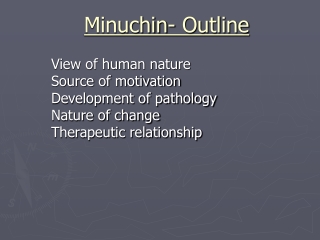 Minuchin- Outline