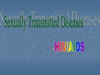 Sexually Transmitted Diseases