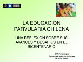 LA EDUCACION PARVULARIA CHILENA