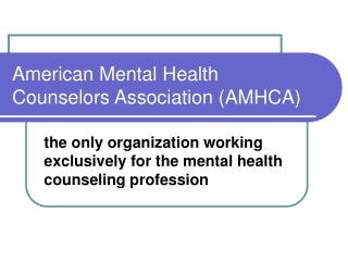 American Mental Health Counselors Association (AMHCA)