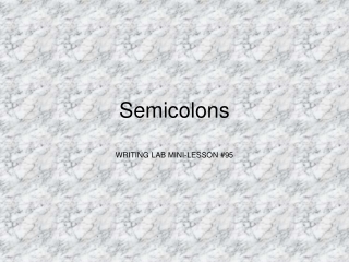 Semicolons