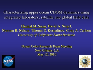 Ocean Color Research Team Meeting New Orleans, LA May 12, 2010