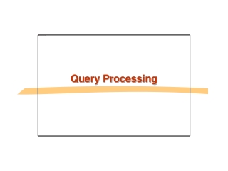 Query Processing