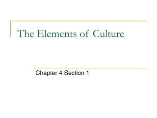 The Elements of Culture