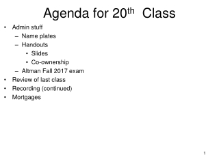 Agenda for 20 th   Class