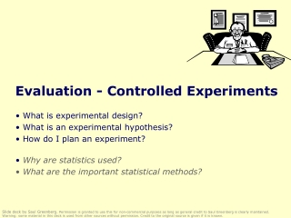 Evaluation - Controlled Experiments