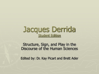 Jacques Derrida Student Edition