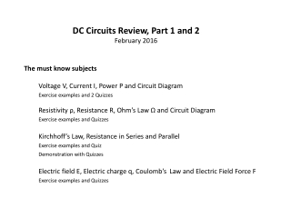 DC Circuits Review, Part 1 and 2 February 2016