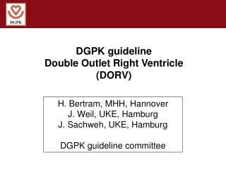 DGPK guideline Double Outlet Right Ventricle (DORV)