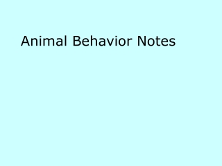Animal Behavior Notes